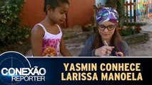 Yasmin realiza sonho e conhece Larissa Manoela e os bastidores do SBT