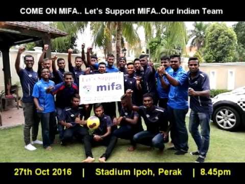 MIFA Road to Final - Come On Mifa Song by MIFA Players