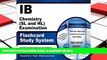 BEST PDF  IB Chemistry (SL and HL) Examination Flashcard Study System: IB Test Practice