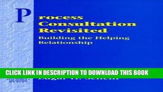 [PDF] Process Consultation Revisited: Building the Helping Relationship (Prentice Hall