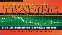 [PDF] Profitable Candlestick Trading: Pinpointing Market Opportunities to Maximize Profits Full