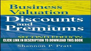 [PDF] Business Valuation Discounts and Premiums Full Collection
