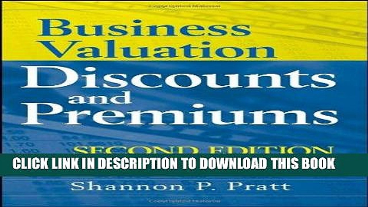 [PDF] Business Valuation Discounts and Premiums Full Collection