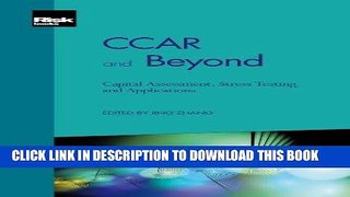 [PDF] CCAR and Beyond - Capital Assessment, Stress Testing and Applications Popular Online
