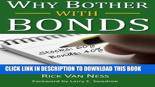 [PDF] Why Bother With Bonds: A Guide To Build All-Weather Portfolio Including CDs, Bonds, and Bond