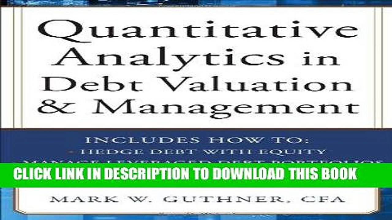 [PDF] Quantitative Analytics in Debt Valuation   Management Popular Online