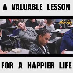 A valuable lesson for life