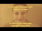 Les Feuilles d'automne vidéo musicale de Sara Mazzolini 2016