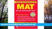 BEST PDF  MAT -- The Best Test Preparation for the Miller Analogies Test (Miller Analogies Test