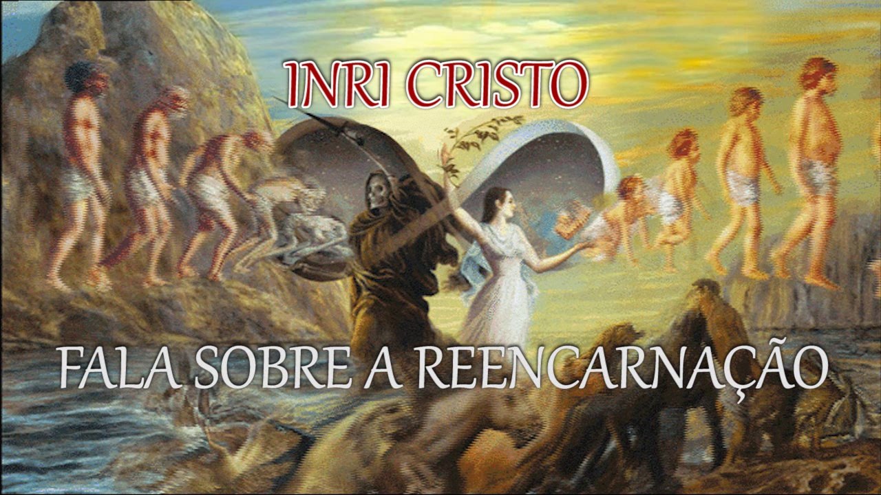 INRI CRISTO fala sobre REENCARNAÇÃO