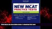 PDF [DOWNLOAD] Kaplan New MCAT Practice Tests (Kaplan MCAT Practice Tests) BOOK ONLINE