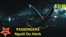 Khen Phim - Đánh giá phim Passengers: chưa bao giờ cô đơn đến thế