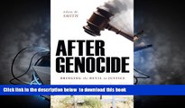 PDF [FREE] DOWNLOAD  After Genocide: Bringing the Devil to Justice TRIAL EBOOK