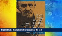 BEST PDF  Jews and Islamic Law in Early 20th-Century Yemen (Indiana Series in Sephardi and Mizrahi
