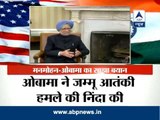 Terrorism still focused in Pakistan, Manmohan tells Obama