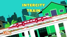 Learning Trains for Kids | Railway Vehicles - Trains & Subways | My Little TV