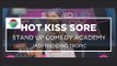Stand Up Comedy Academy Jadi Trending Tropic - Hot Kiss Sore 09/10/15