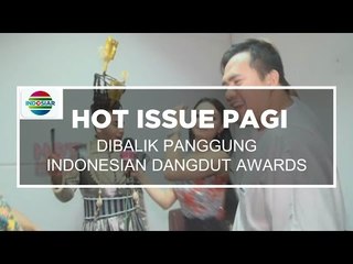 Panggung Indonesian Dangdut Awards - Hot Issue Pagi 01/11/15
