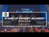 Stand Up Comedy Academy - Highlight 16 Besar Group 3