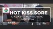 D'Asia Siap Menggoyang Indonesia - Hot Kiss Sore 13/11/15