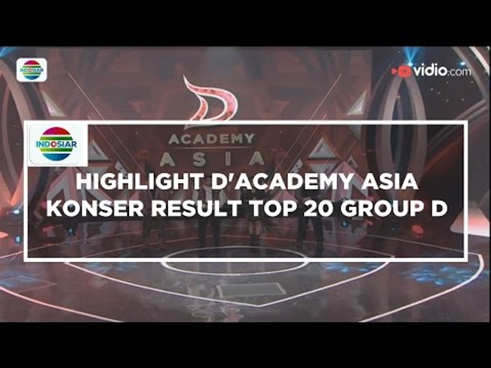 Highlight D'Academy Asia Group D 20 Besar