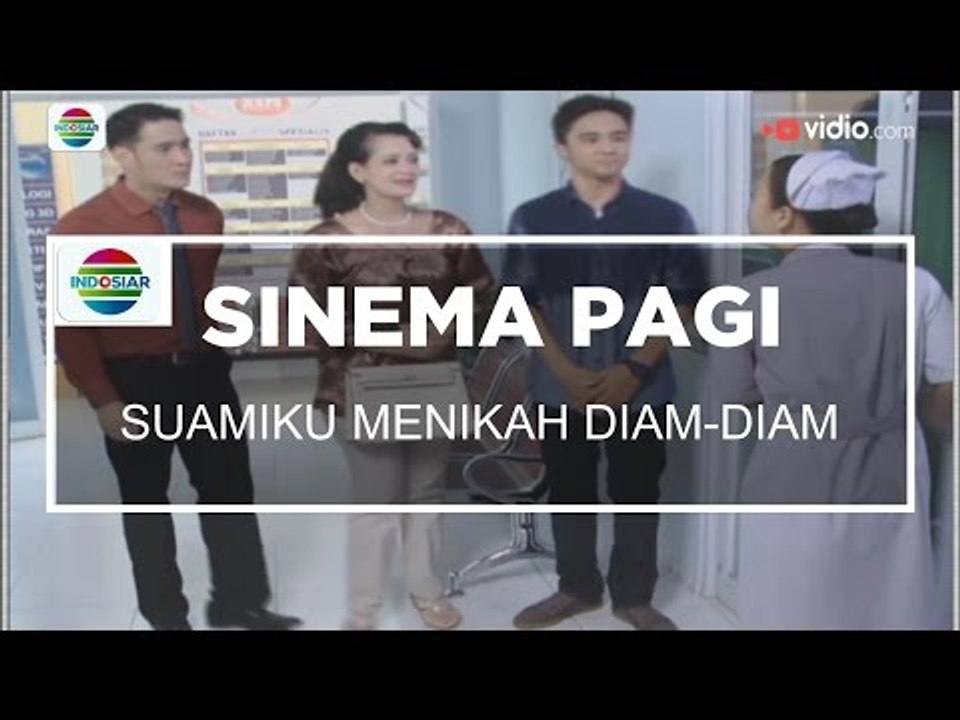 Sinema Pagi - Suamiku Menikah Diam Diam