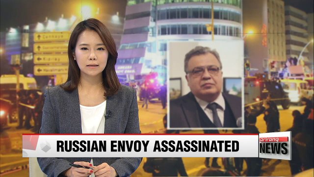 Russian ambassador to Turkey shot dead in Ankara