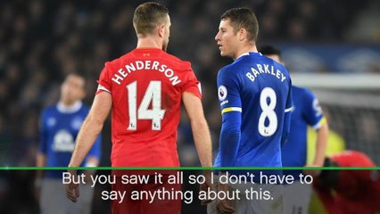 Barkley lucky after challenge on Henderson - Klopp