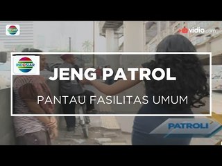 Pantau Fasilitas Umum - Jeng Patrol