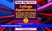 Price Essays That Worked for College Applications: 50 Essays that Helped Students Get into the