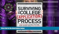 Price Surviving the College Application Process: Case Studies to Help You Find Your Unique Angle