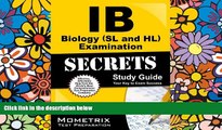 Online IB Exam Secrets Test Prep Team IB Biology (SL and HL) Examination Secrets Study Guide: IB