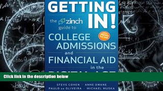Online Michael Muska Getting In: The Zinch Guide to College Admissions   Financial Aid in the