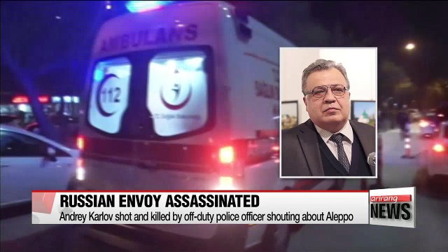 Russian ambassador to Turkey shot dead in Ankara198995