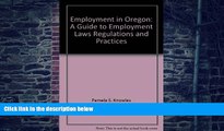 Buy NOW  Employment in Oregon: A guide to employment laws, regulations and practices Pamela S