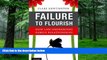 Buy  Failure to Flourish: How Law Undermines Family Relationships Clare Huntington  Book