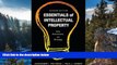 Online Alexander I. Poltorak Essentials of Intellectual Property: Law, Economics, and Strategy