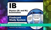 Price IB Physics (SL and HL) Examination Flashcard Study System: IB Test Practice Questions
