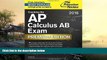 Price Cracking the AP Calculus AB Exam 2016, Premium Edition (College Test Preparation) Princeton