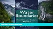 Read Online Bruce S. Flushman Water Boundaries: Demystifying Land Boundaries Adjacent to Tidal or