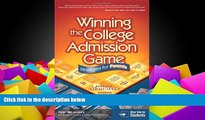 Buy Peter Van Buskirk Winning the College Admission Game: Strategies for Parents   Students