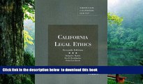 PDF [DOWNLOAD] California Legal Ethics, 7th (American Casebooks) TRIAL EBOOK