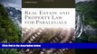 Buy Neal R. Bevans Real Estate and Property Law for Paralegals Full Book Epub