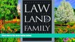 Buy Eileen Spring Law, Land, and Family: Aristocratic Inheritance in England, 1300 to 1800