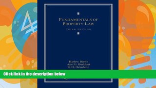 Read Online Jr. Barlow Burke Fundamentals of Property Law Audiobook Download