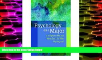 Best Price Psychology as a Major: Is it Right for Me and What Can I Do with My Degree? (Paperback)