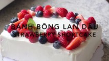 JAPANESE STRAWBERRY SHORTCAKE Recipe - Cách làm BÁNH KEM DÂU