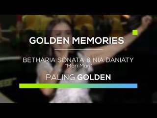 Betharia Sonata dan Nia Daniaty - Mari Mari (Gomes - Paling Golden)