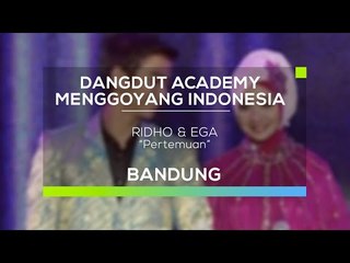 Ridho dan Ega - Pertemuan (DAMI 2016 - Bandung)