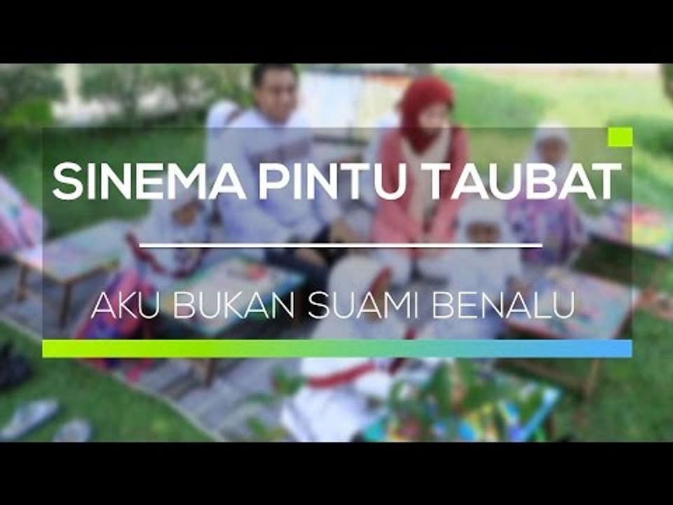 Sinema Pintu Taubat - Aku Bukan Suami Benalu
